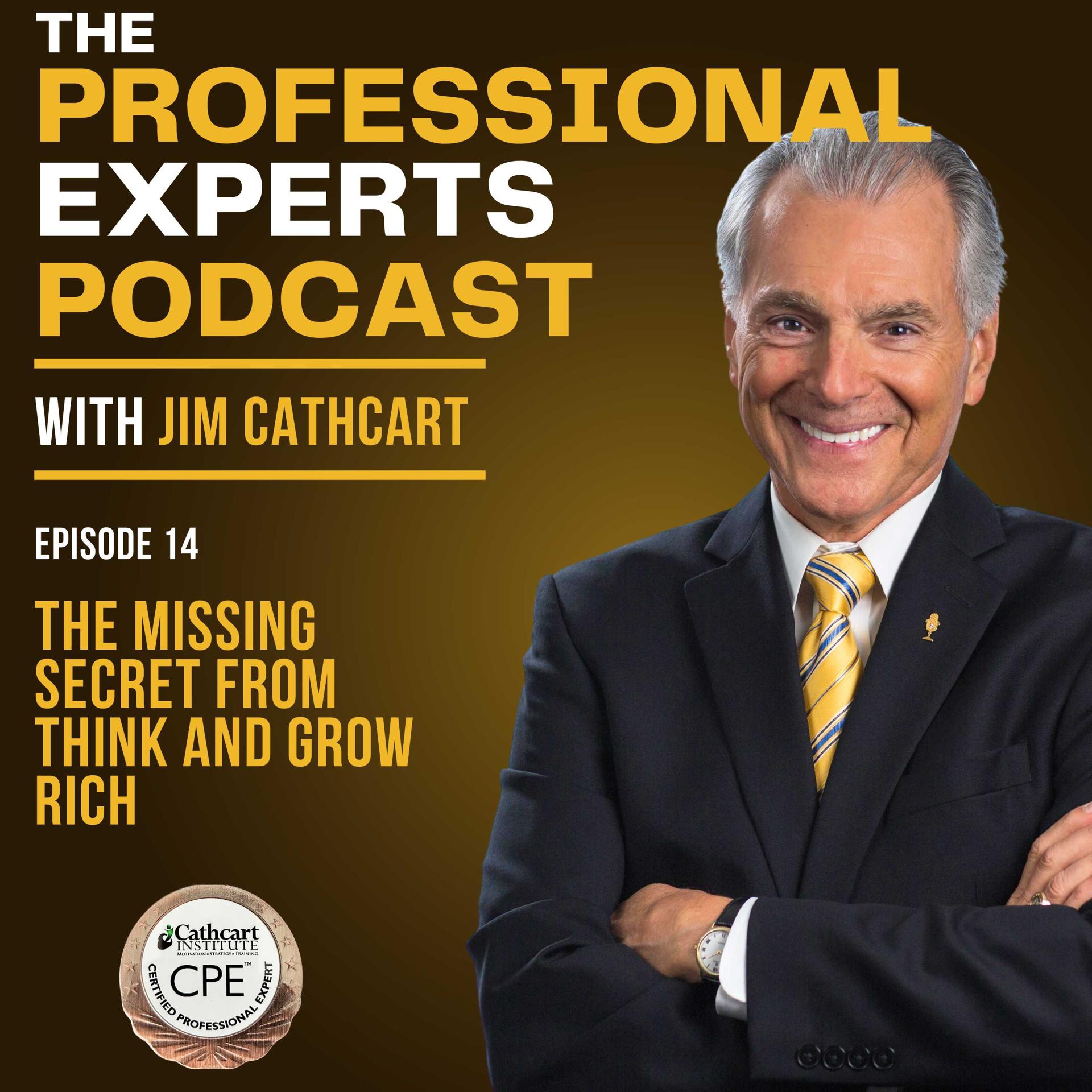 The Missing Secret from Think and Grow Rich